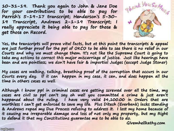 Thank you again John & Jane Doe for transcript fees donations!  I really, really appreciate it! | image tagged in thank you | made w/ Imgflip meme maker