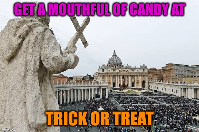 Tricksters | GET A MOUTHFUL OF CANDY AT; TRICK OR TREAT | image tagged in tricksters | made w/ Imgflip meme maker