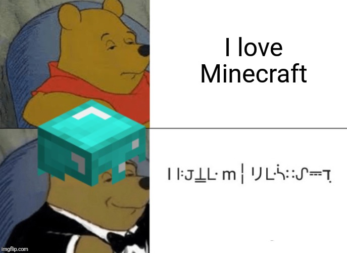 Enchanting table | I love Minecraft | image tagged in minecraft | made w/ Imgflip meme maker