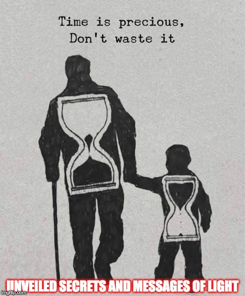 TIME IS PRECIOUS Imgflip