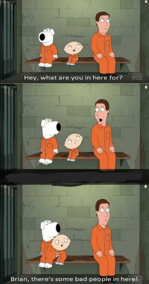Family Guy Prison Meme Generator Imgflip