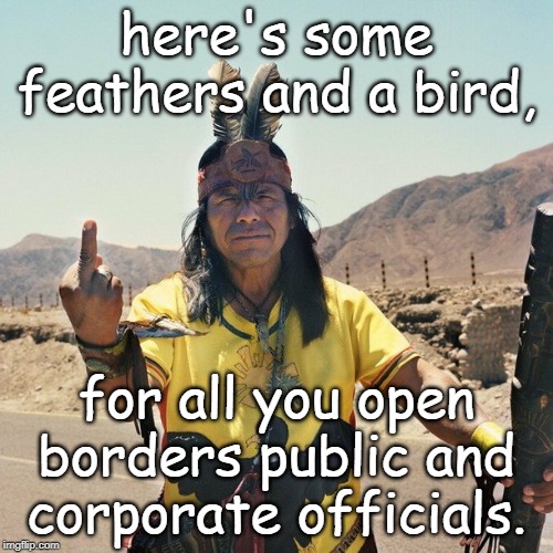 turn off the tv and study some history published before 1990 to see the huge scam. |  here's some feathers and a bird, for all you open borders public and corporate officials. | image tagged in open borders,failed policies,partners in crime,corporate greed,meme comments,birds of a feather | made w/ Imgflip meme maker