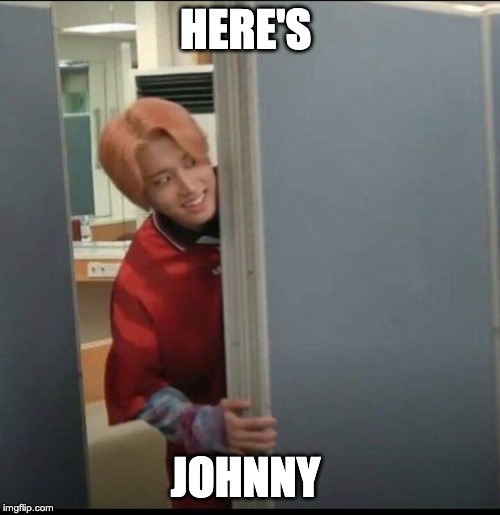 HERE'S; JOHNNY | made w/ Imgflip meme maker