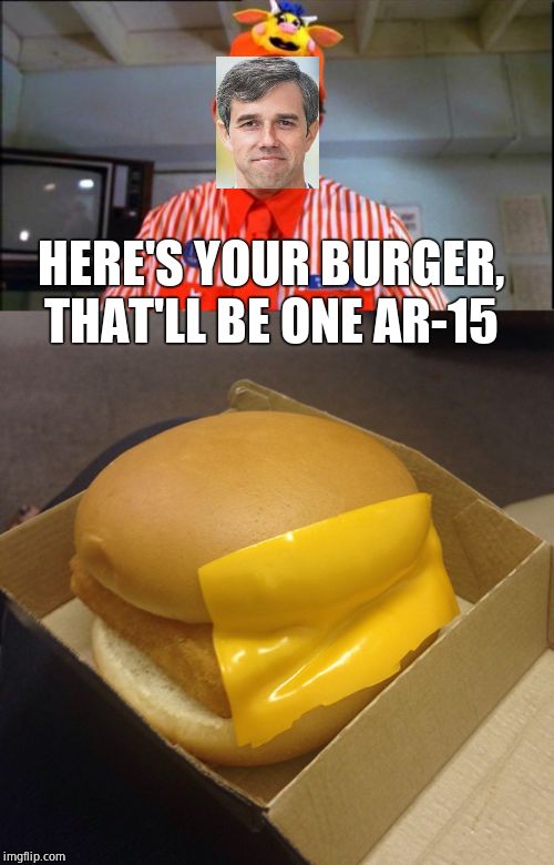 HERE'S YOUR BURGER, THAT'LL BE ONE AR-15 | image tagged in fast food worker,fast food priorities | made w/ Imgflip meme maker