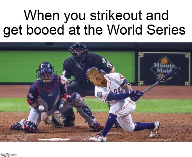 High Quality Trump Strikeout At World Series Blank Meme Template