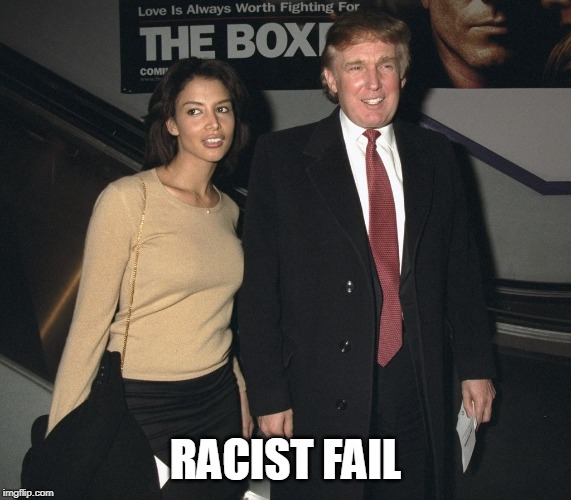 Racist fail | RACIST FAIL | image tagged in racist fail | made w/ Imgflip meme maker
