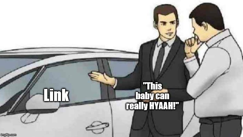 Car Salesman Slaps Roof Of Car Meme | "This baby can really HYAAH!"; Link | image tagged in memes,car salesman slaps roof of car | made w/ Imgflip meme maker