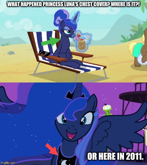 Princess Luna has hidden her chest cover. | WHAT HAPPENED PRINCESS LUNA'S CHEST COVER? WHERE IS IT?! OR HERE IN 2011. | image tagged in princess luna,mlp fim,cover,body | made w/ Imgflip meme maker