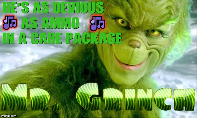 If you've played the first Black ops, you'd understand | 🎶; 🎶 | image tagged in the grinch jim carrey,call of duty,christmas,memes,grinch,gaming | made w/ Imgflip meme maker