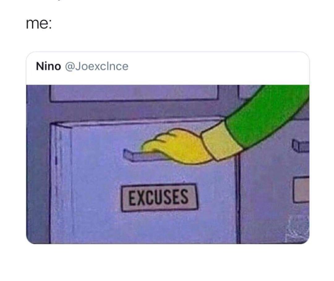 Excuses box Blank Meme Template