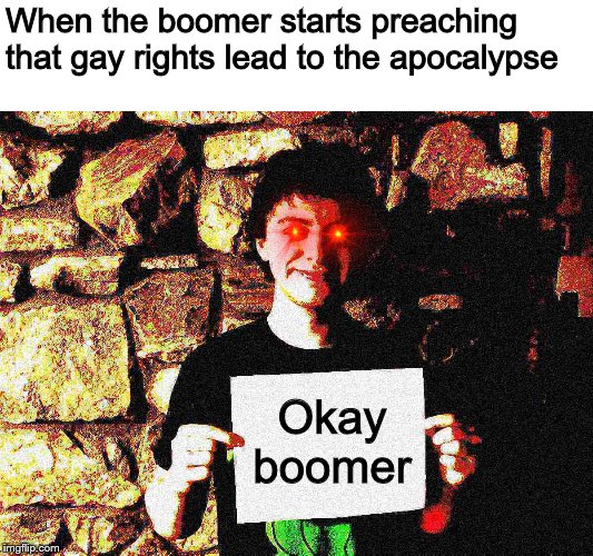 Deepfried Kellen Goff | When the boomer starts preaching that gay rights lead to the apocalypse; Okay boomer | image tagged in deepfried kellen goff,memes,boomer,okay boomer | made w/ Imgflip meme maker