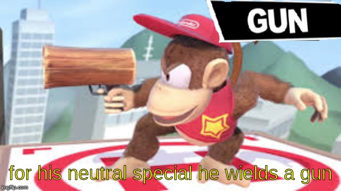 G U N | for his neutral special he wields a gun | image tagged in guns | made w/ Imgflip meme maker