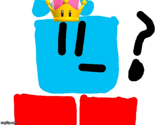 Wait a minute, is that the mushroom crown?! BLOCKY NO! | image tagged in blank white template,blocky,ocs,memes | made w/ Imgflip meme maker