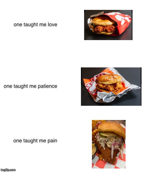 One taught me love | image tagged in one taught me love | made w/ Imgflip meme maker