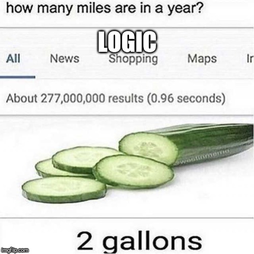 Logical | LOGIC | image tagged in cucumber,miles | made w/ Imgflip meme maker