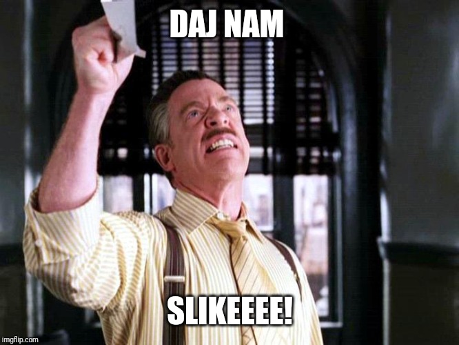 Pictures of Spider-Man | DAJ NAM; SLIKEEEE! | image tagged in pictures of spider-man | made w/ Imgflip meme maker
