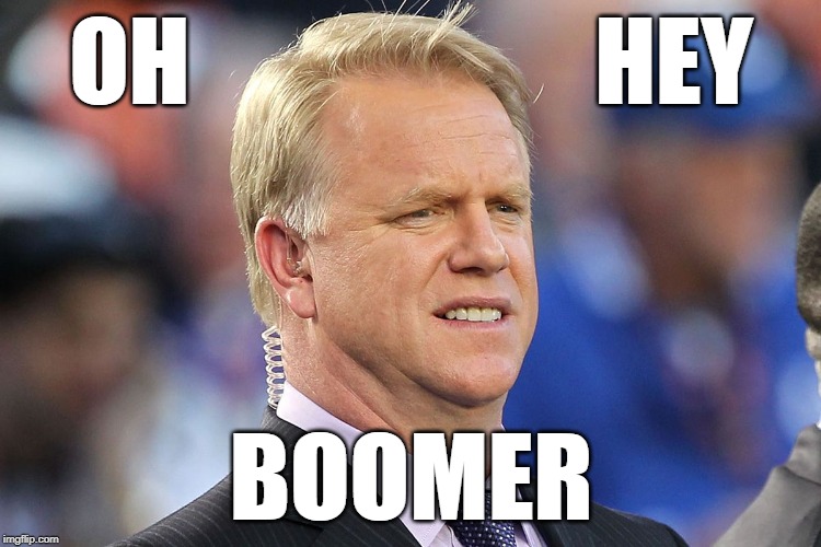 Oh Hey Boomer | OH                     HEY; BOOMER | image tagged in boomer | made w/ Imgflip meme maker