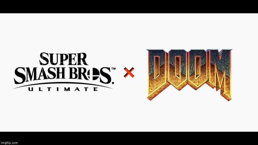 Super Smash Bros Ultimate X DOOM | image tagged in super smash bros ultimate x blank,doom | made w/ Imgflip meme maker