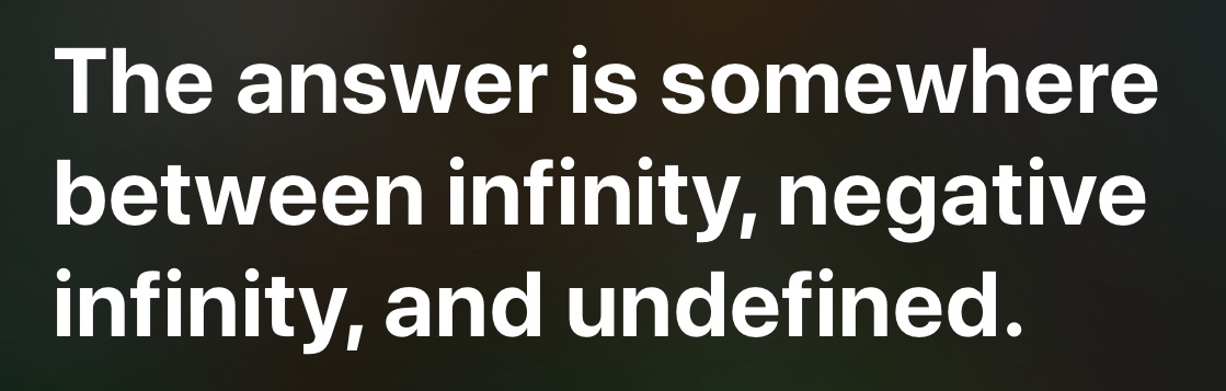 The answer is somewhere between infinity, negative infinity, and Blank Meme Template