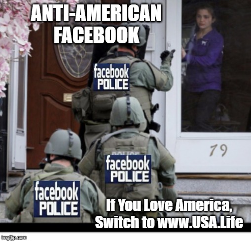Facebook | ANTI-AMERICAN FACEBOOK; If You Love America, Switch to www.USA.Life | image tagged in facebook | made w/ Imgflip meme maker