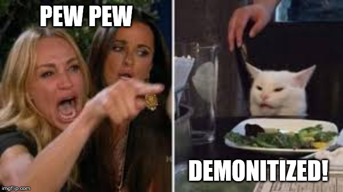 Youtube | PEW PEW; DEMONITIZED! | image tagged in funny,demonitized | made w/ Imgflip meme maker