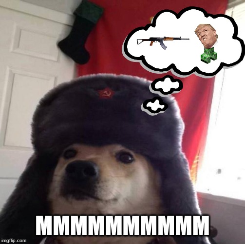 Russian Doge | MMMMMMMMMM | image tagged in russian doge | made w/ Imgflip meme maker