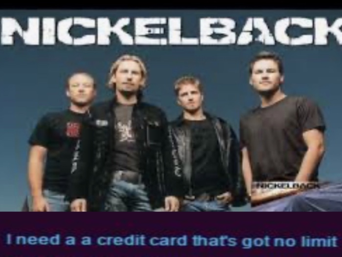 High Quality Hey Nickelback! Blank Meme Template