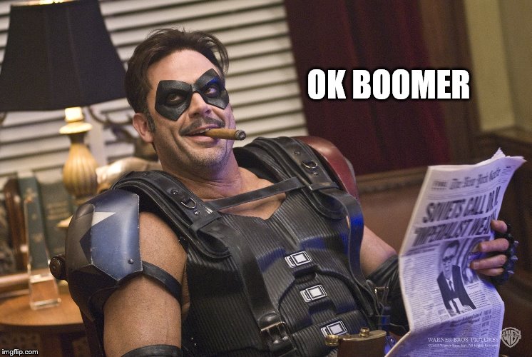 OK BOOMER | made w/ Imgflip meme maker