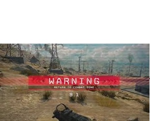 High Quality WARNING return to combat zone Blank Meme Template