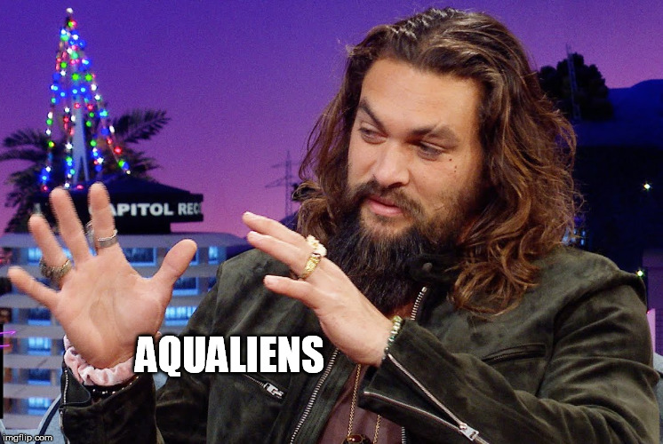 AQUALIENS | made w/ Imgflip meme maker