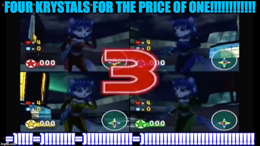 KRYSTAL OF STAR FOX! | FOUR KRYSTALS FOR THE PRICE OF ONE!!!!!!!!!!!! =)!!!!=)!!!!!!!!=)!!!!!!!!!!!!=)!!!!!!!!!!!!!!!!!!!!!!!!!!!!! | image tagged in krystal of star fox | made w/ Imgflip meme maker