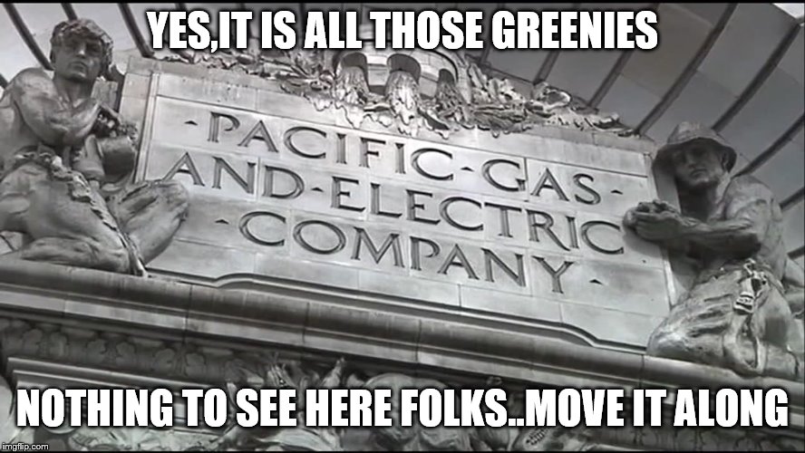 YES,IT IS ALL THOSE GREENIES NOTHING TO SEE HERE FOLKS..MOVE IT ALONG | made w/ Imgflip meme maker