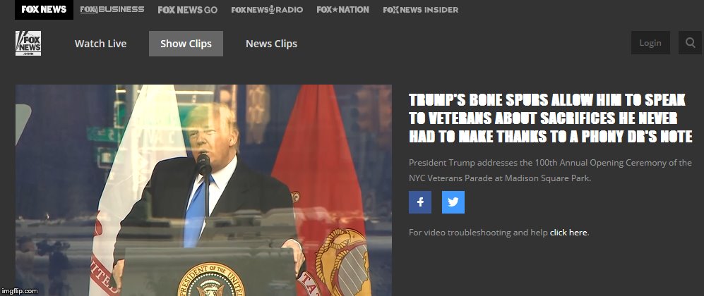 Trump on Fox News Veteran's Day | image tagged in trump on fox news veteran's day | made w/ Imgflip meme maker