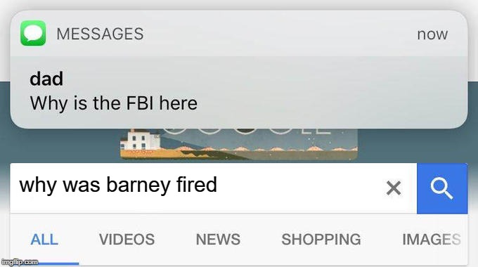 why is the FBI here? | why was barney fired | image tagged in why is the fbi here | made w/ Imgflip meme maker