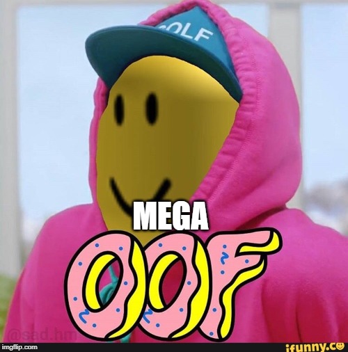 Image Tagged In Roblox Oof Imgflip