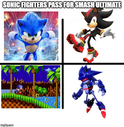 Fighters pass 2 fanmade by me | SONIC FIGHTERS PASS FOR SMASH ULTIMATE | image tagged in memes,blank starter pack,sonic the hedgehog,super smash bros,dlc | made w/ Imgflip meme maker