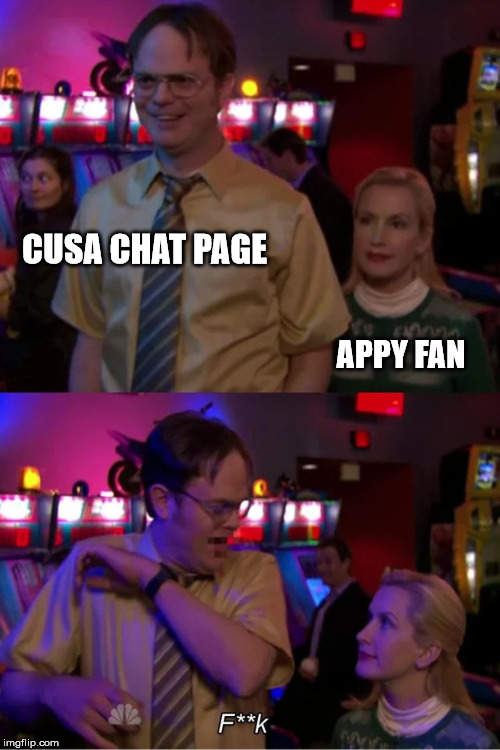 Angela Scares Dwight | CUSA CHAT PAGE; APPY FAN | image tagged in angela scares dwight | made w/ Imgflip meme maker
