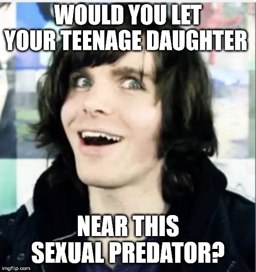 onision | WOULD YOU LET YOUR TEENAGE DAUGHTER; NEAR THIS SEXUAL PREDATOR? | image tagged in onision | made w/ Imgflip meme maker