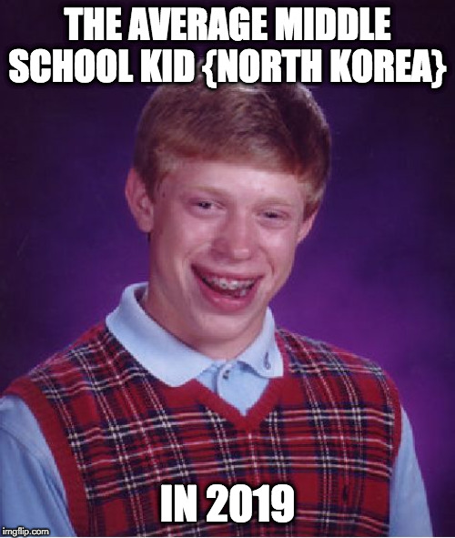 Bad Luck Brian Meme Imgflip