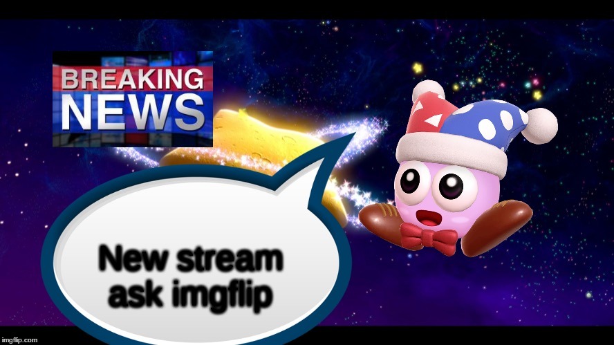 Marx breaking news | New stream ask imgflip | image tagged in marx breaking news | made w/ Imgflip meme maker