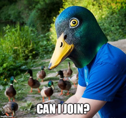 CAN I JOIN? | made w/ Imgflip meme maker