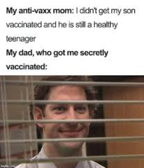 Can't stop trolling anti-vaccers | image tagged in vaccines,the office,memes,funny | made w/ Imgflip meme maker