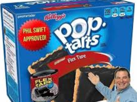 High Quality flex tape pop tarts Blank Meme Template