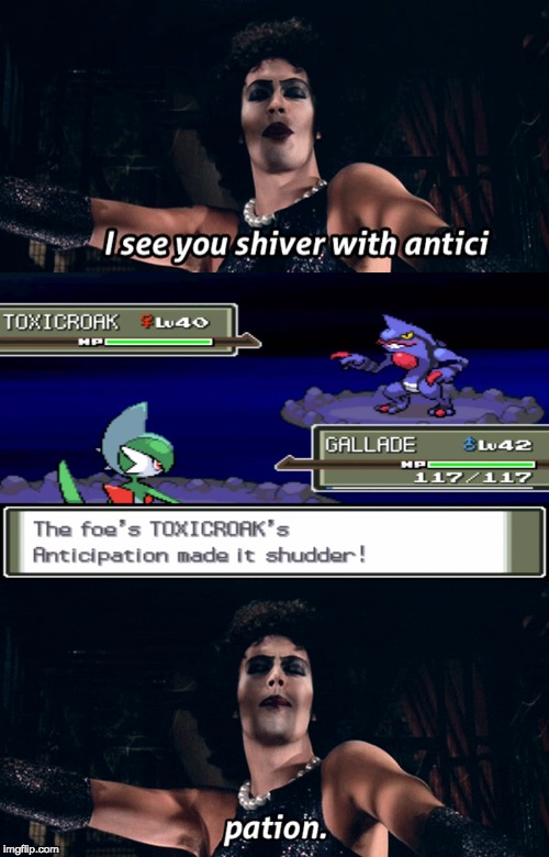 Shiver with Anticiption | image tagged in pokemon,rocky horror | made w/ Imgflip meme maker