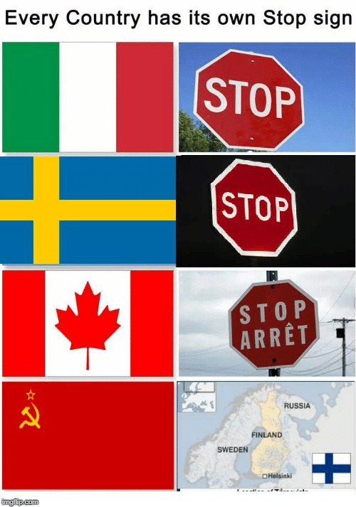 Every country has its own stop sign | image tagged in finland | made w/ Imgflip meme maker