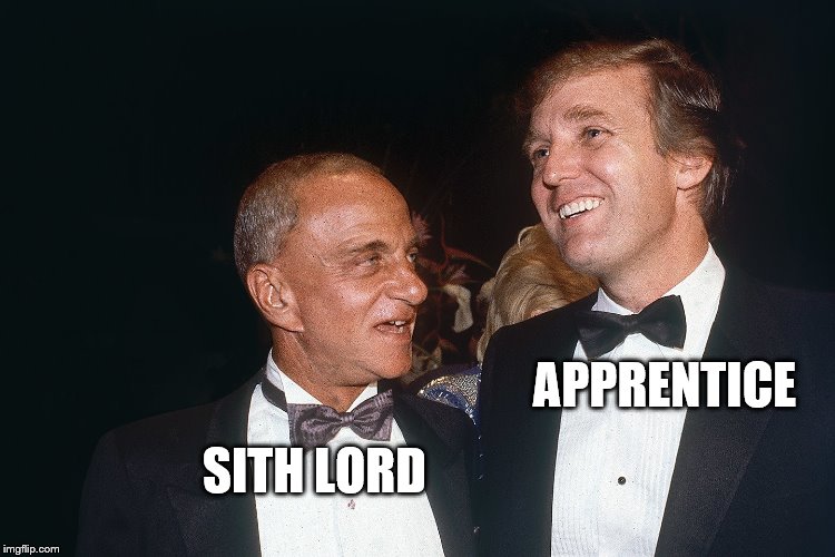 Roy Cohn | SITH LORD APPRENTICE | image tagged in roy cohn | made w/ Imgflip meme maker