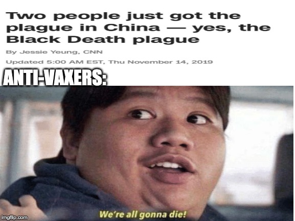 ANTI-VAXERS: | image tagged in blank white template | made w/ Imgflip meme maker