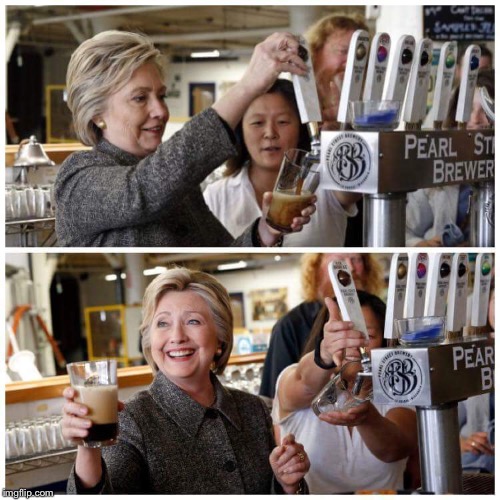 Hillary beer | image tagged in hillary beer | made w/ Imgflip meme maker