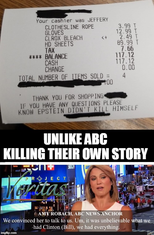 The biggest story of  the century and its killed | UNLIKE ABC KILLING THEIR OWN STORY | image tagged in abc,clinton,jeffrey epstein,suicide,smoking gun | made w/ Imgflip meme maker