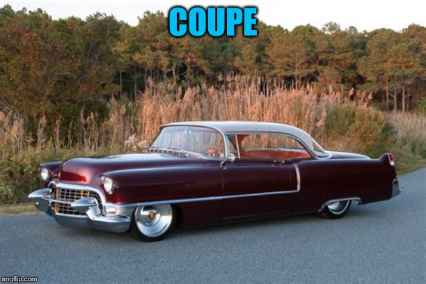 COUPE | made w/ Imgflip meme maker